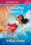 Odvážná Vaiana 2 – Začínáme číst - Kolektiv