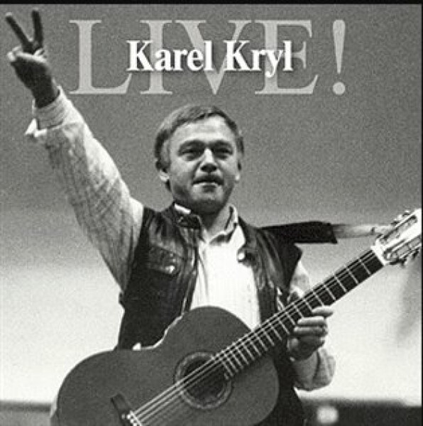Live - Karel Kryl 2 CD - Karel Kryl