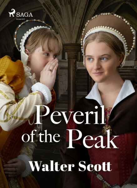 Peveril of the Peak - Walter Scott