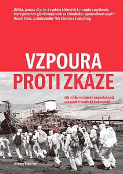 Vzpoura proti zkáze - Jeremy Brecher, Josef Patočka