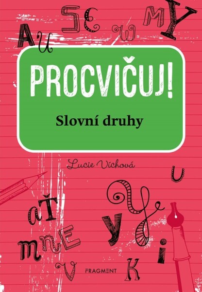 Procvičuj Slovní druhy