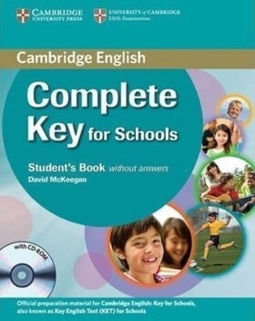 Complete Key for Schools Students Pack (Students Book without Answers with CD-ROM, Workboo - David McKeegan
