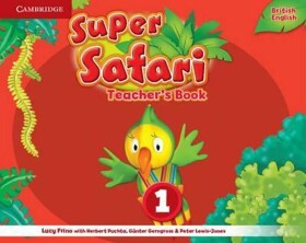 Super Safari Level 1 Teacher´s Book - Lucy Frino