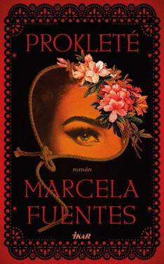 Prokleté - Marcela Fuentes