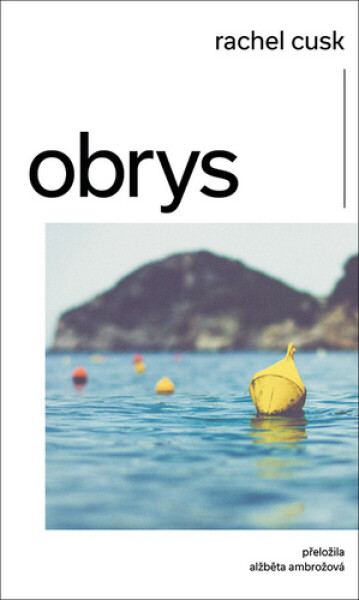 Obrys - Rachel Cusková