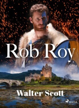 Rob Roy - Walter Scott - e-kniha