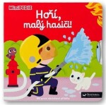MiniPEDIE Hoří, malý hasiči!