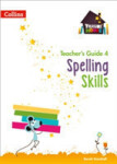 Treasure House Spelling Skills Teacher’s Guide 4 - Snashall Sarah