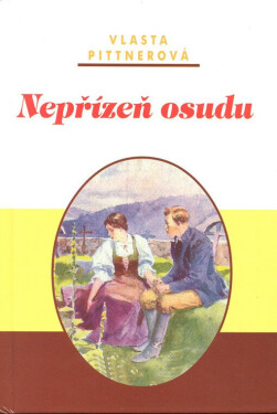 Nepřízeň osudu, 1. vydání - Vlasta Pittnerová