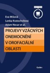 Projevy vzácných onemocnění orofaciální oblasti