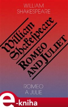 Romeo Julie Romeo William Shakespeare