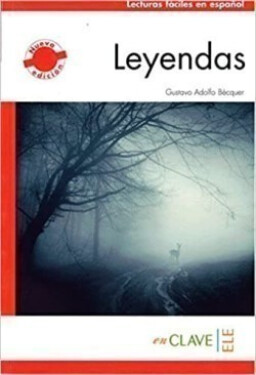 Lecturas Adultos nueva edición - Leyendas (A1-A2) - Bécquer, Gustavo Adolfo