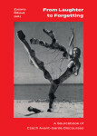 From Laughter to Forgetting - Zuzana Říhová
