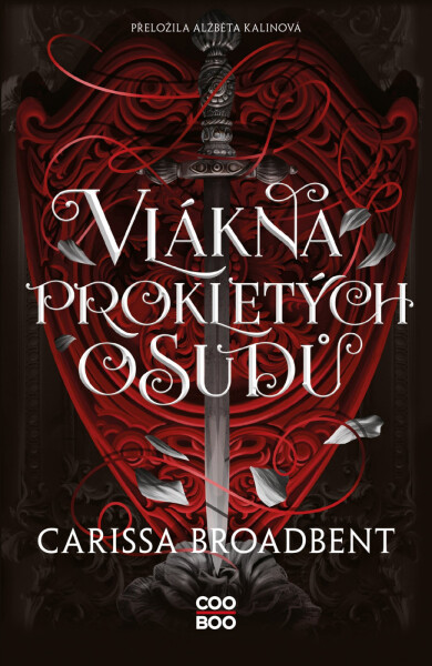 Vlákna prokletých osudů - Carissa Broadbent