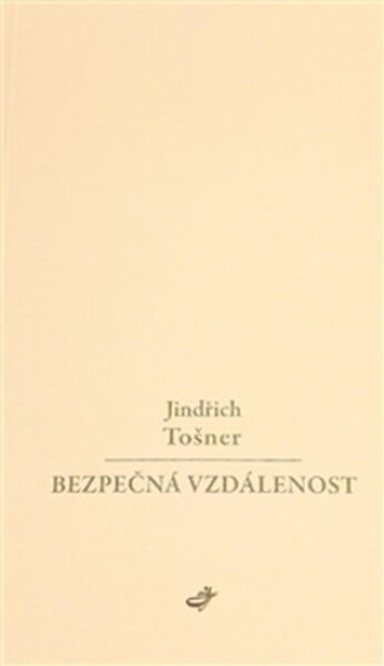 Bezpečná vzdálenost Jindřich Tošner
