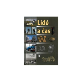 Lidé a čas - učebnice vlastivědy pro praktické ZŠ - Alena Matušková