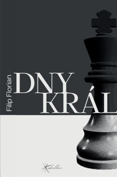 Dny krále - Filip Florian