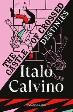 Castle of Crossed Destinies - Italo Calvino