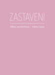 Zastaveni - Alžběta Johanka Petrová