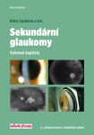 Sekundární glaukomy Klára Samková