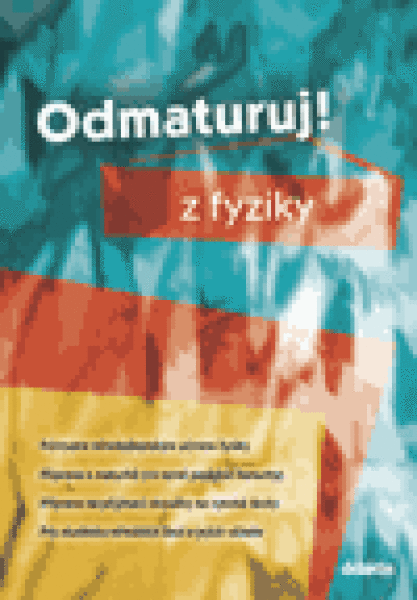 Odmaturuj! fyziky