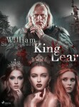 King Lear - William Shakespeare - e-kniha