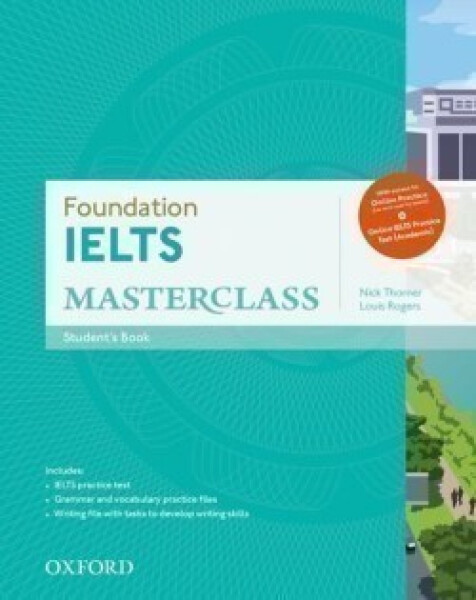 Ielts Masterclass Foundation Student´s Book with Online Skills Practice Pack - Nick Thorner