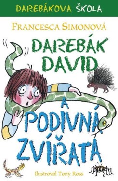 Darebák David podivná zvířata