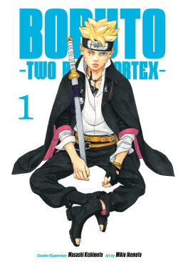 Boruto: Two Blue Vortex, Vol. 1 - Masashi Kishimoto