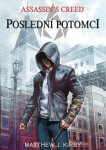 Chánova hrobka - Poslední potomci 2 - Matthew J. Kirby