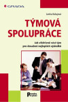 Týmová spolupráce - Lenka Kolajová