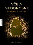 Včely medonosné - Jürgen Tautz, Tomáš Dimter, Ingo Arndt