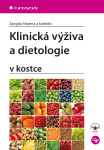 Klinická výživa a dietologie v kostce - Sangita Sharma