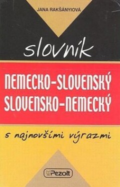 Nemecko slovenský slovensko nemecký slovník najnovšími výrazmi