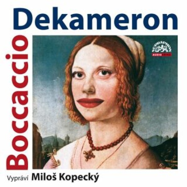 Dekameron. Tři příběhy ze sta - Giovanni Boccaccio - audiokniha