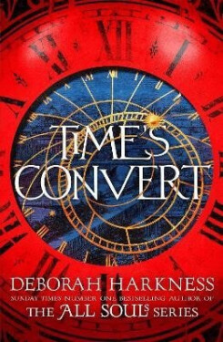 Time´s Convert - Deborah E. Harknessová