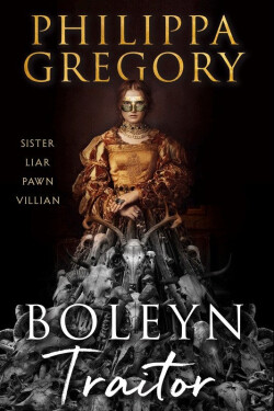 Zrádkyně Jane Boleynová - Philippa Gregory