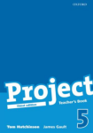 Project 5 the Third Edition Teacher´s book - Tom Hutchinson