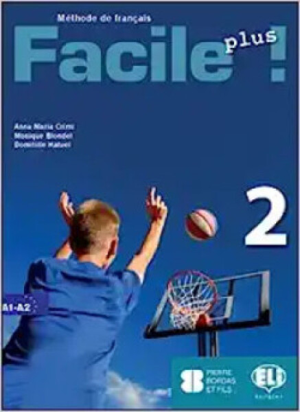 Facile plus 2 - Cahier d´exercices + AUDIO CD - Crimi, Anna-Maria; Hatuel, Domitille