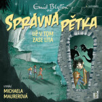 SPRÁVNÁ PĚTKA už v tom zase lítá - Enid Blyton - audiokniha