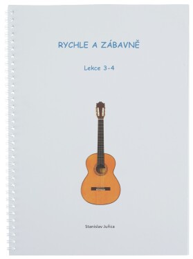 KN Rychle a zábavně - Lekce 3 a 4