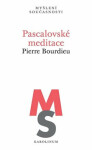 Pascalovské meditace - Pierre Bourdieu
