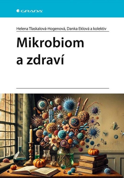 Mikrobiom zdraví Tlaskalová-Hogenová Helena