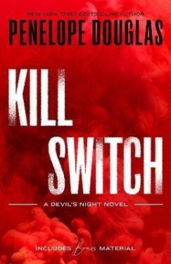 Kill Switch: Devil´s Night 3 - Penelope Douglas