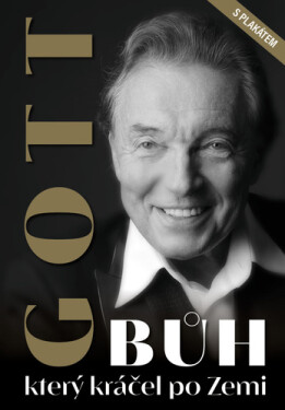 Gott Bůh, který kráčel po Zemi - Petr Čermák