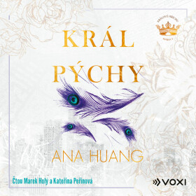 Král pýchy - Ana Huang - audiokniha