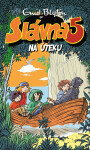 Slávna päťka na úteku - Enid Blyton