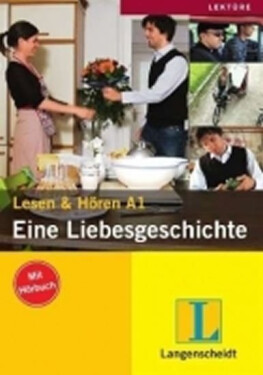 Eine Liebesgeschichte + CD - Elke Burger