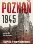 Poznaň 1945 Maciej Karalus