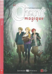 Lectures ELI Juniors 1/A1: Le chant magique + Downloadable multimedia - Dominique Guillemant